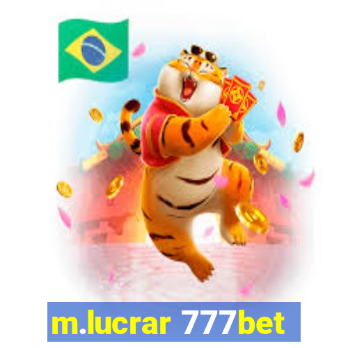 m.lucrar 777bet